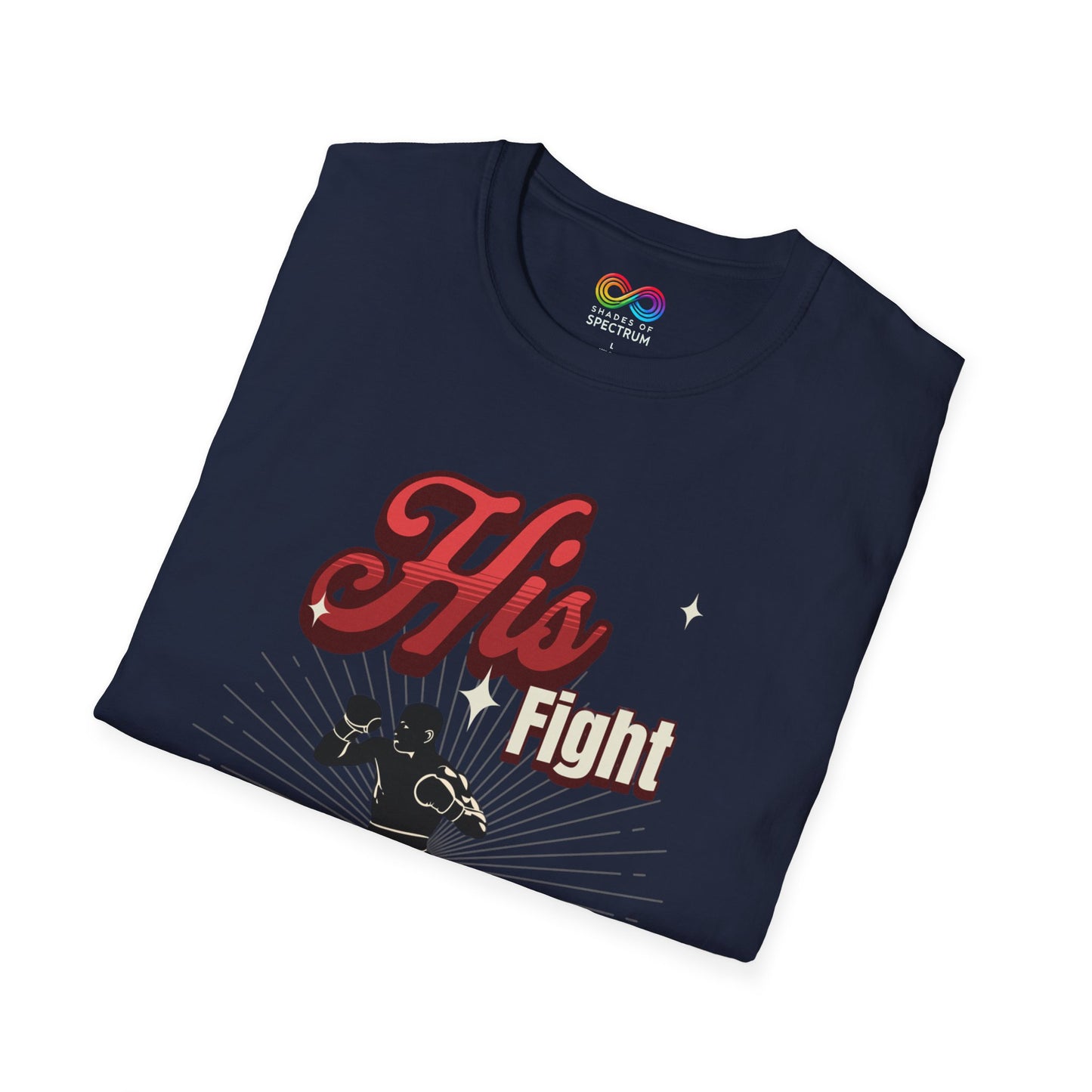 Athletic Tee - Autism Awareness - His Fight, is my Fight.