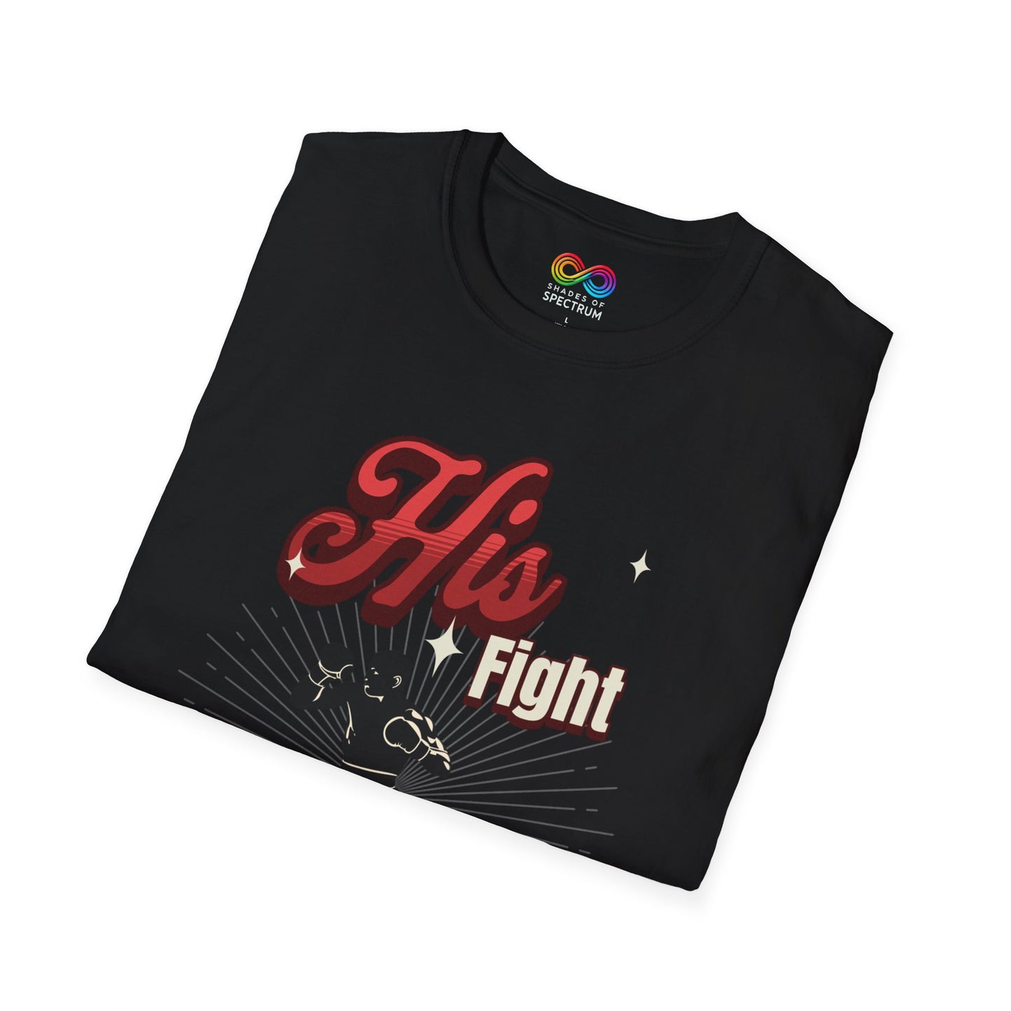 Athletic Tee - Autism Awareness - His Fight, is my Fight.