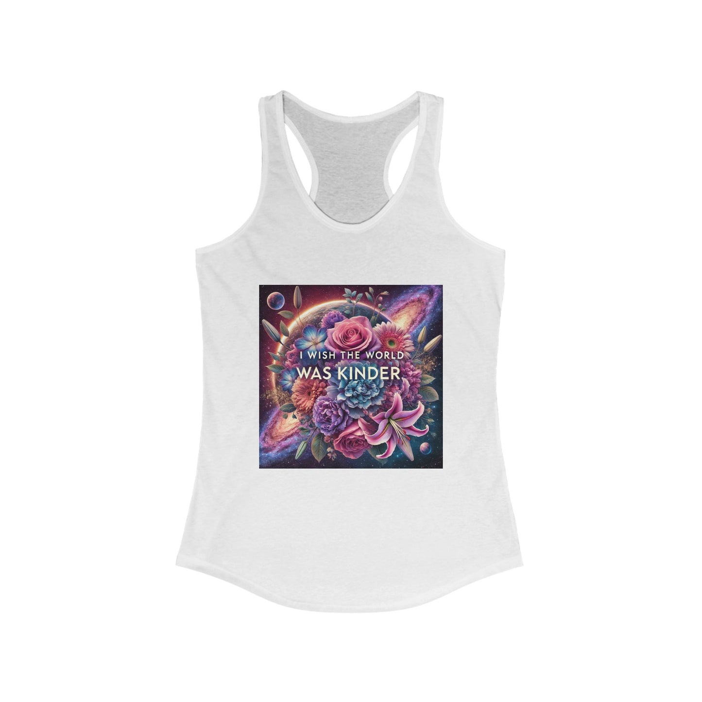 Women's Ideal Racerback Tank- Wish the world was kinder