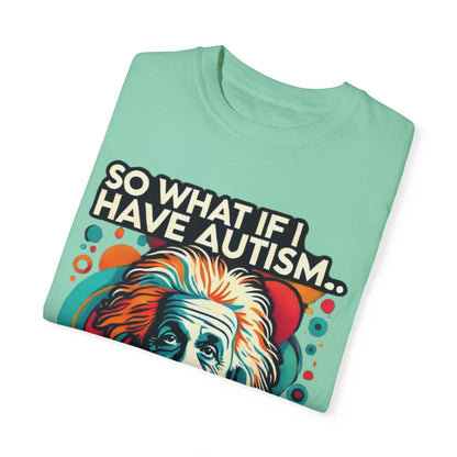 Einstein - Autism Awareness T-shirt