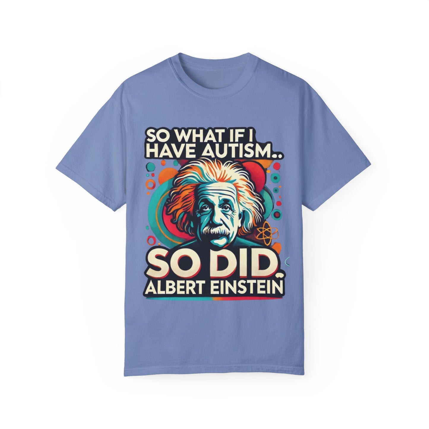 Einstein - Autism Awareness T-shirt