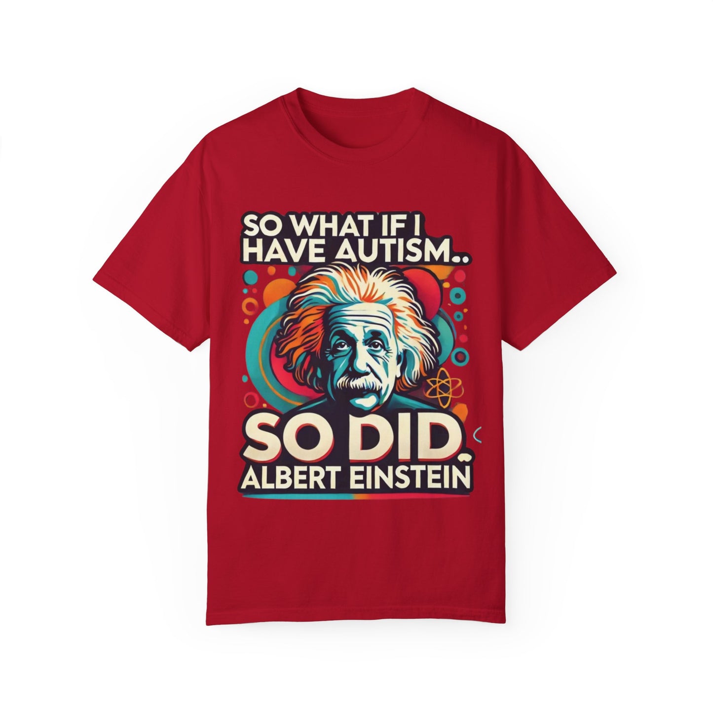 Einstein - Autism Awareness T-shirt