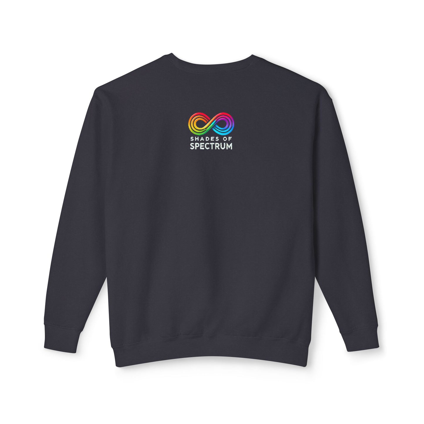 Autism Awareness Crewneck Sweatshirt - 'My child does not look 'Autistic' And you don't look ignorant Yet here we are'