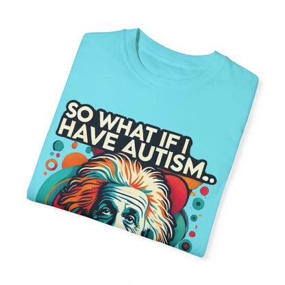 Einstein - Autism Awareness T-shirt