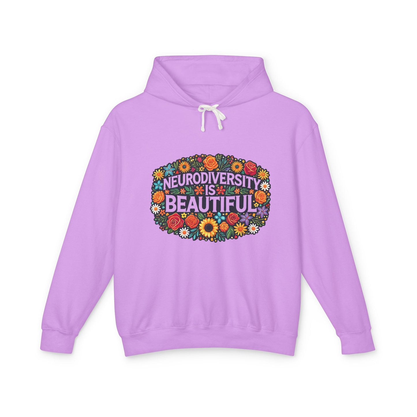 Hooded Sweatshirt- Neurodiversity is Beautiful