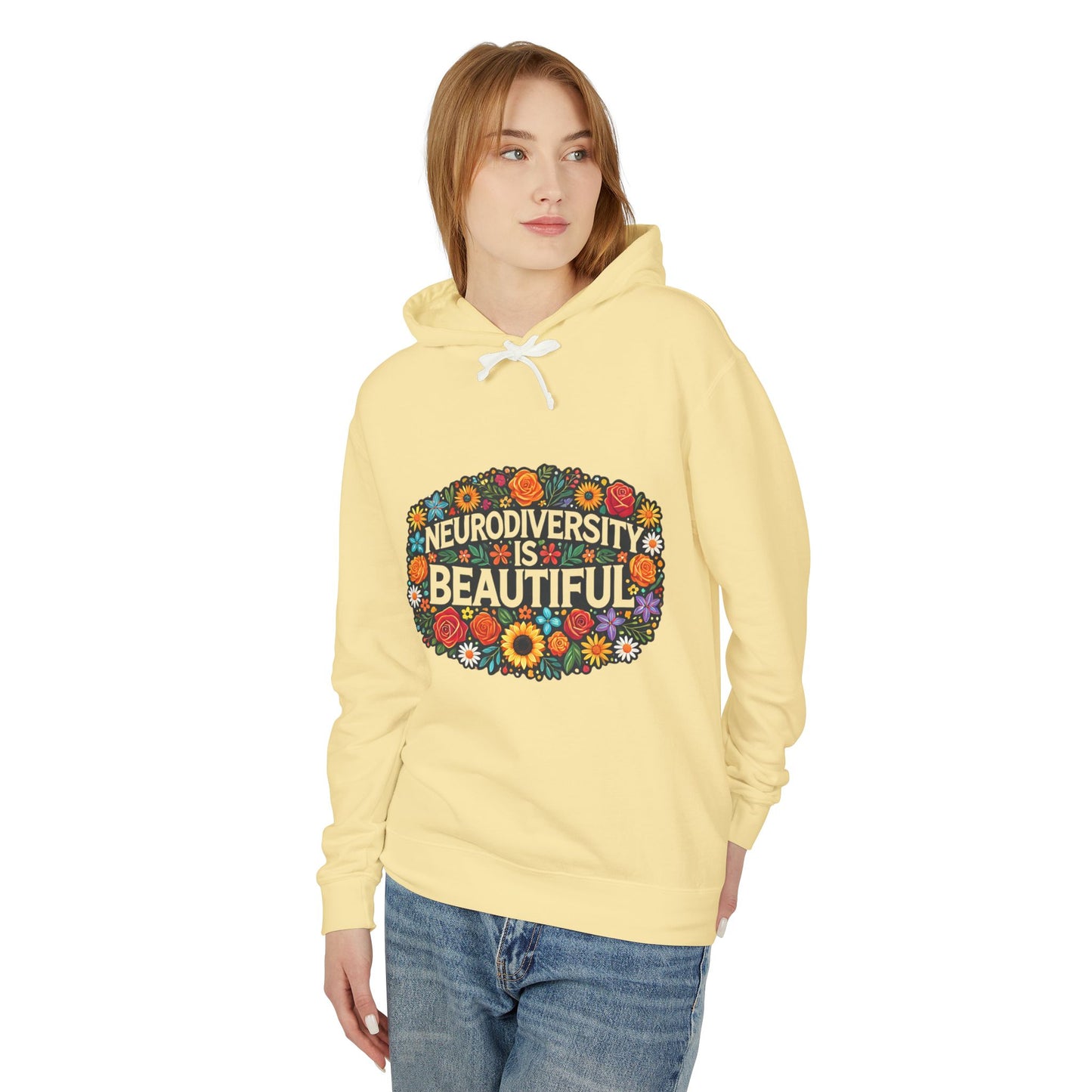 Hooded Sweatshirt- Neurodiversity is Beautiful