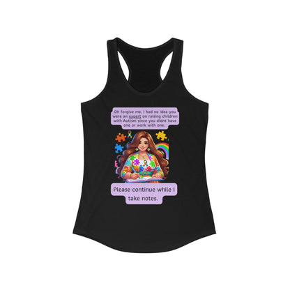 Autism Expert- Women's Ideal Racerback Tank