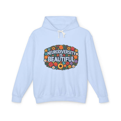 Hooded Sweatshirt- Neurodiversity is Beautiful