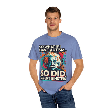 Einstein - Autism Awareness T-shirt